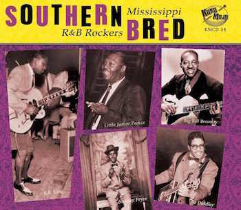 V.A. - Southern Bred Vol 5 - Mississippi R&B Rockers - Klik op de afbeelding om het venster te sluiten